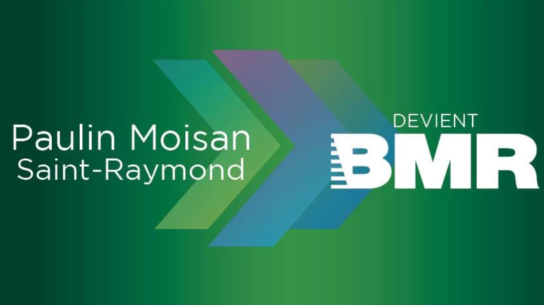 Logo de BMR avec le nom de Paul Moisan et Saint-Raymond écrit à côté.