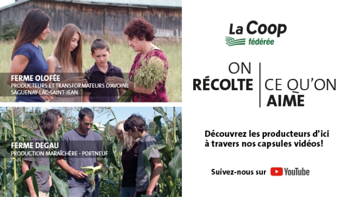 Annonce pour la campagne télé de La Coop Fédérée.