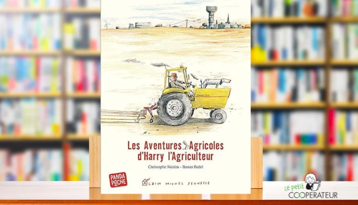 Le livre jeunesse Les aventures d'Harry l'agriculteur écrit par Christophe Nicola