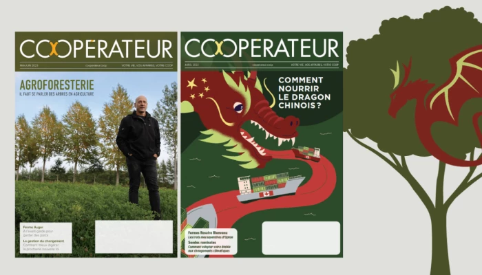Les deux articles du Coopérateur finalistes des Prix Moïse-Cossette 2023 sont « L'agroforesterie : il faut qu'on se parle des arbres en agriculture » et «  Comment nourrir le dragon chinois ».
