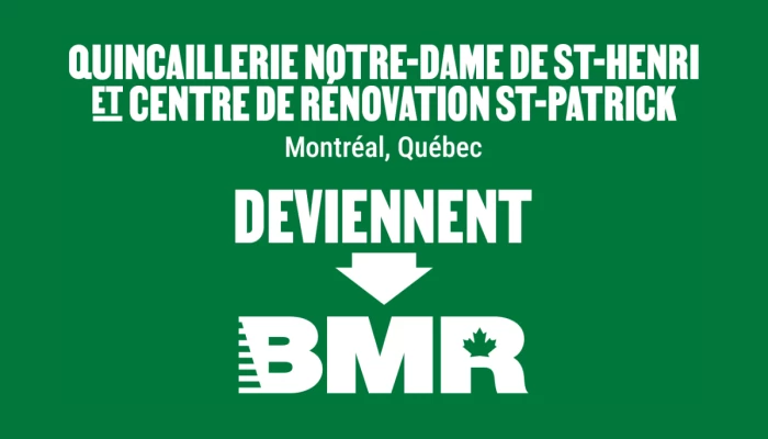 Annonce des deux quincailleries qui joignent BMR